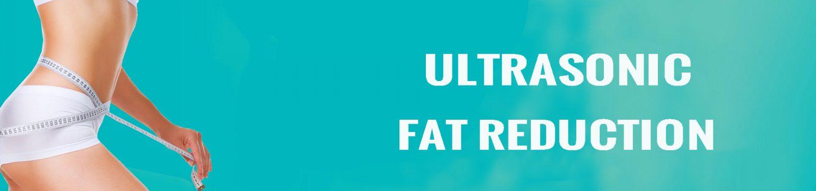 ULTRASONIC FAT REDUCTION